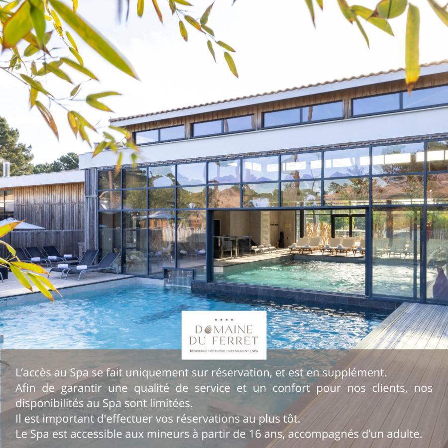Domaine Du Ferret Restaurant & Spa Lege-Cap-Ferret Ngoại thất bức ảnh